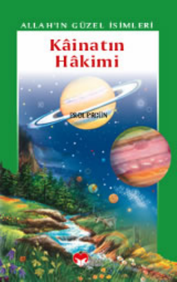 Kainatin Hakimi Allahin Güzel Isimleri Serisi - 2 -